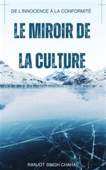 Le Miroir de la Culture : De l'Innocence à la Conformité - cover