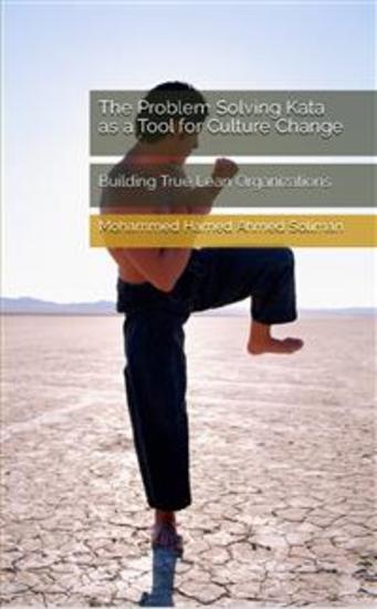 The Problem Solving Kata as a Tool for Culture Change - Building True Lean Organizations - cover