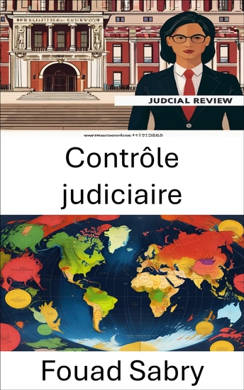 Contrôle judiciaire - La défense de l'équilibre constitutionnel : une approche juridique de la gouvernance - cover