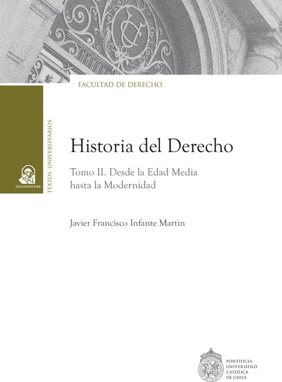 Historia del derecho - Tomo II Desde la Edad Media hasta la Modernidad - cover