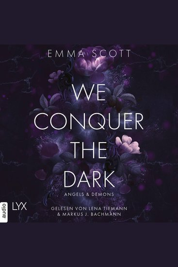 We Conquer the Dark - Angels and Demons Teil 1 (Ungekürzt) - cover