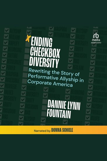 Ending Checkbox Diversity - Rewriting the Story of Performative Allyship in Corporate America - cover