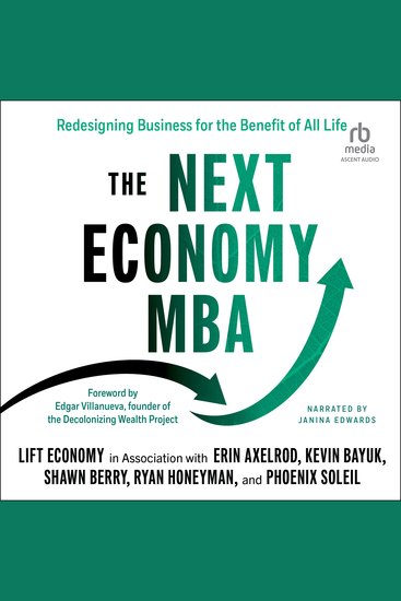 The Next Economy MBA - Redesigning Business for the Benefit of All Life - cover
