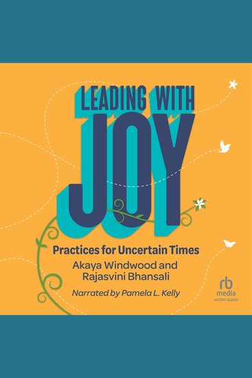 Leading with Joy - Practices for Uncertain Times - cover
