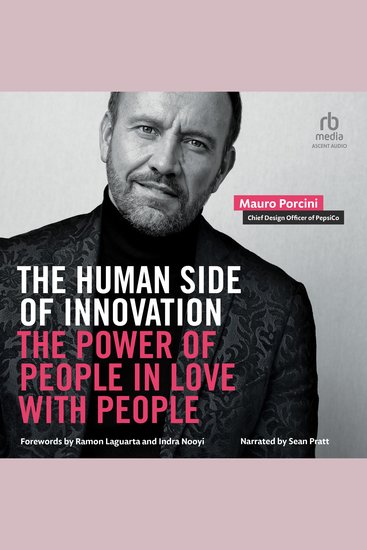 The Human Side of Innovation - The Power of People in Love with People - cover
