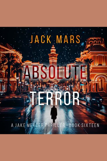 Absolute Terror (A Jake Mercer Political Thriller—Book Sixteen) - cover