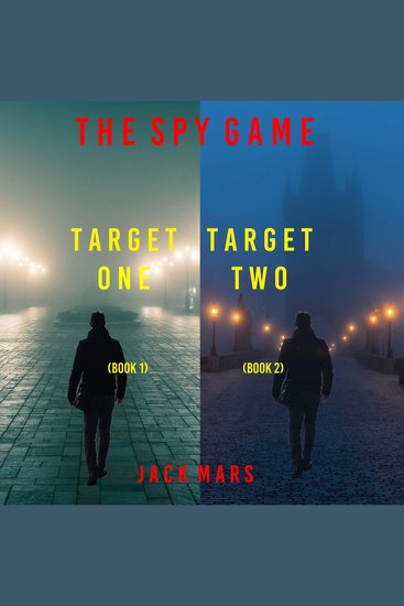 Spy Game Thriller Bundle The: Target One (#1) and Target Two (#2) - cover