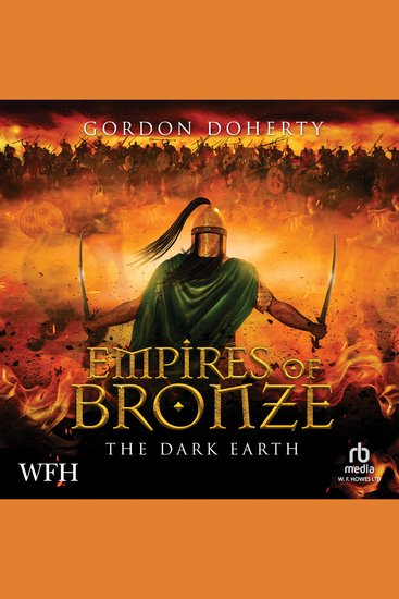 Empires of Bronze: The Dark Earth - Empires of Bronze Book 6 - cover