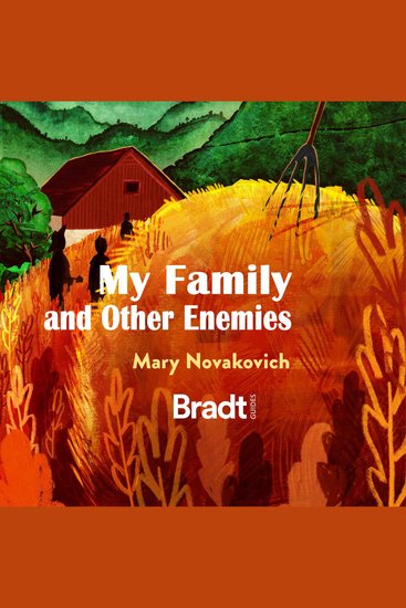 My Family and Other Enemies - Life and travels in Croatia's hinterland (Unabridged) - cover