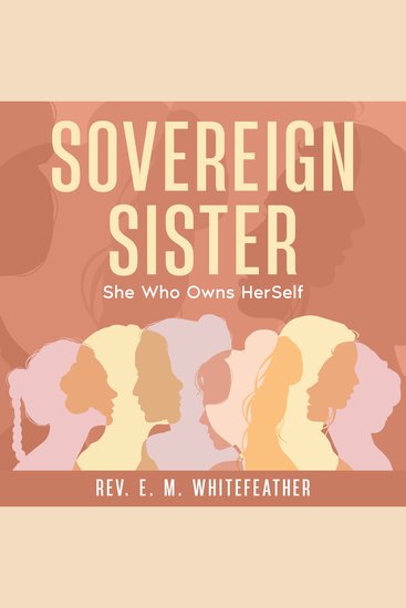Sovereign Sister - She Who Owns HerSelf - cover