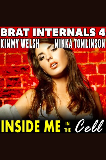 Inside Me In The Cell: Brat Internals 4 (Pregnancy Erotica) - cover