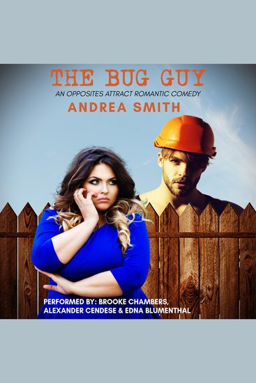 The Bug Guy - An Opposites Attract Romantic Comedy - cover