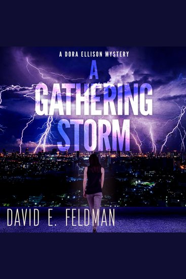 Gathering Storm A: A Murder Mystery Thriller: Dora Ellison Mystery Book 2 - cover
