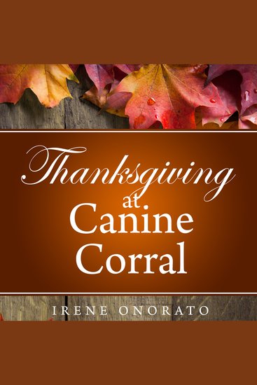 Thanksgiving at Canine Corral - cover