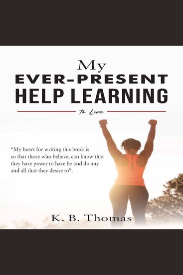 My Ever-Present Help Learning to Live - cover