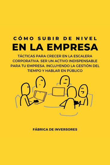 Cómo subir de nivel en la empresa - cover