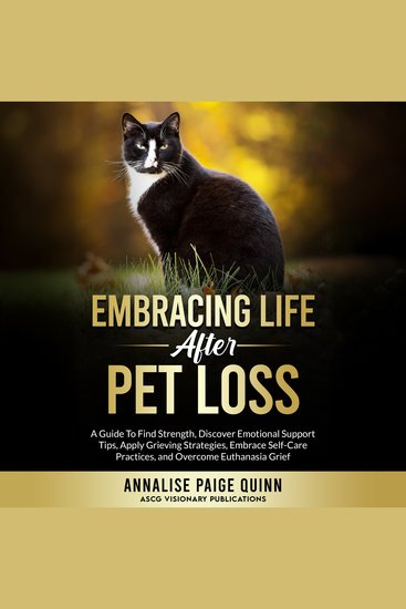 Whiskers in the Wind: Embracing Life After Pet Loss - A Guide To Find Strength Discover Emotional Support Tips Apply Grieving Strategies Embrace Self-Care Practices and Overcome Euthanasia Grief - cover