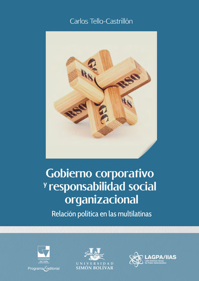 Gobierno corporativo y responsabilidad social organizacional - Relación política en las multilatinas - cover