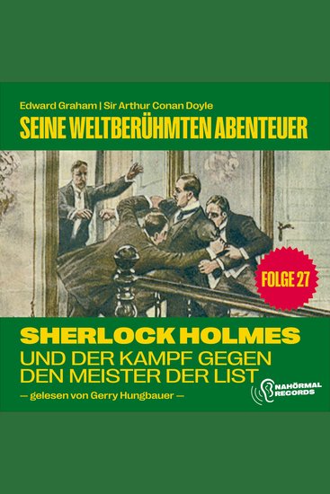 Sherlock Holmes und der Kampf gegen den Meister der List (Seine weltberühmten Abenteuer Folge 27) - cover