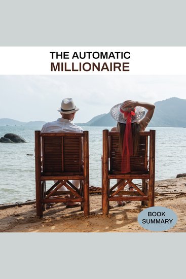 Automatic Millionaire The: Book Summary & Analysis - cover