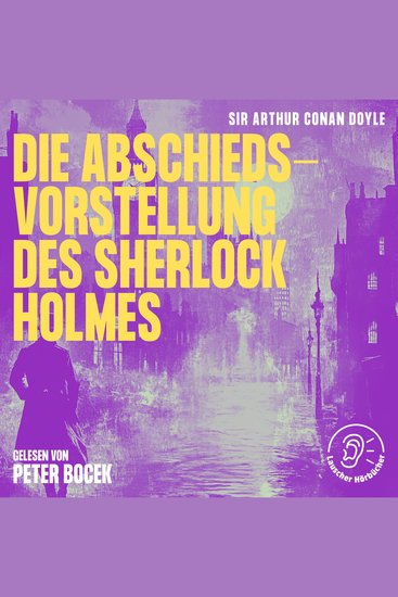 Die Abschiedsvorstellung des Sherlock Holmes - cover