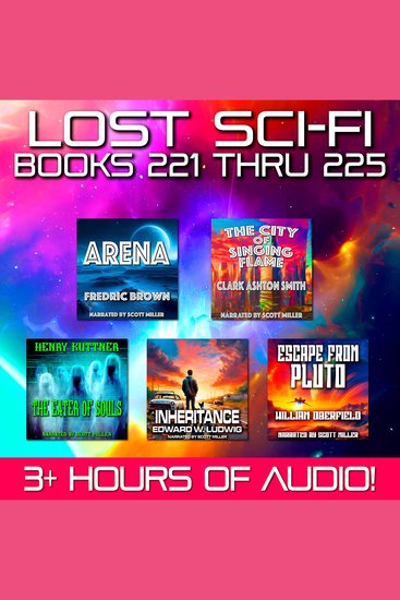 Lost Sci-Fi Books 221 thru 225 - Five Vintage Sci-Fi Short Stories from the 1930s 1940s 1950s and 1960s - cover