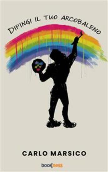 Dipingi il tuo arcobaleno - cover