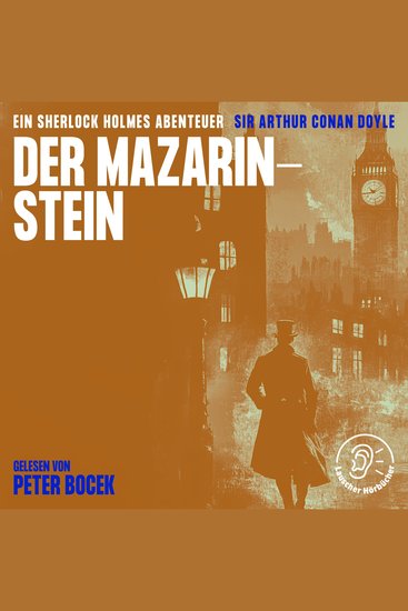 Der Mazarin-Stein - Ein Sherlock Holmes Abenteuer - cover