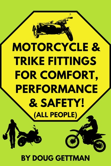 Motorcycle & Trike Fittings For Comfort Performance & SAFETY! - All People - cover