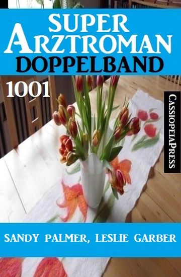 Super Arztroman Doppelband 1001 - cover