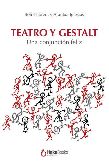 Teatro y Gestalt - Un conjunto feliz - cover
