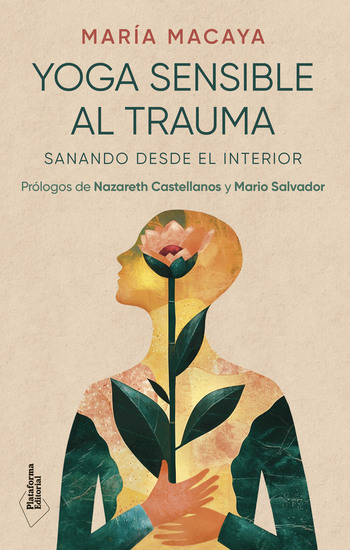 Yoga sensible al trauma - Sanando desde el interior - cover