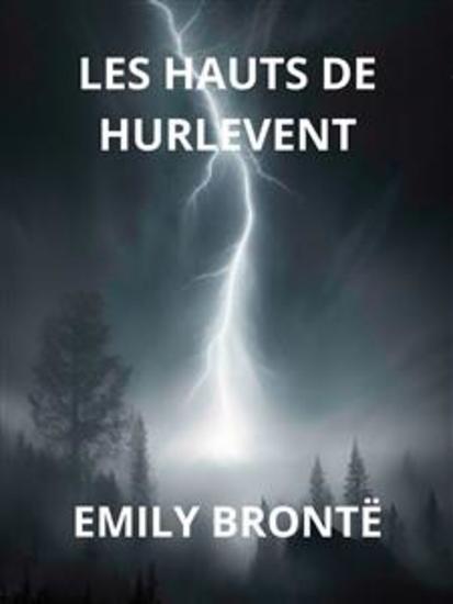Les hauts de hurlevent (Traduit) - cover