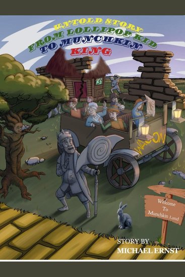 Untold Story: From Lolllipop Kid to Munchkin King - WizardofOzDorothyToToLollipopkid - cover