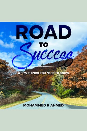 Road To Success - A Few Things You Need To Know - cover