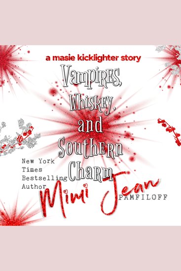 Vampires Whiskey and Southern Charm - cover