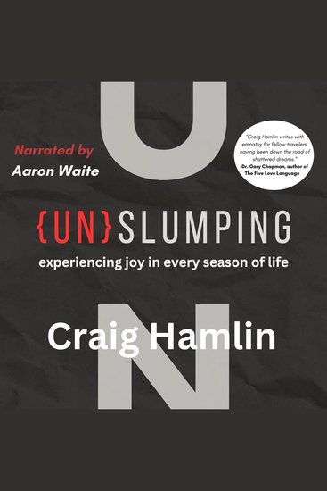 {Un}Slumping - Experiencing Joy in Every Season of Life - cover