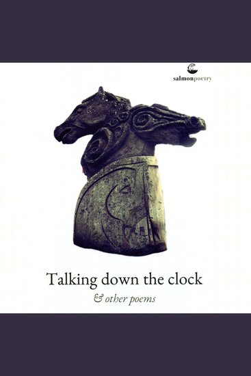 Talking Down The Clock - and other poems - cover