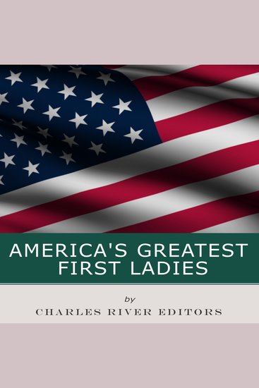 America’s Greatest First Ladies - cover