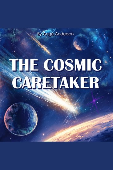 The Cosmic Caretaker - cover