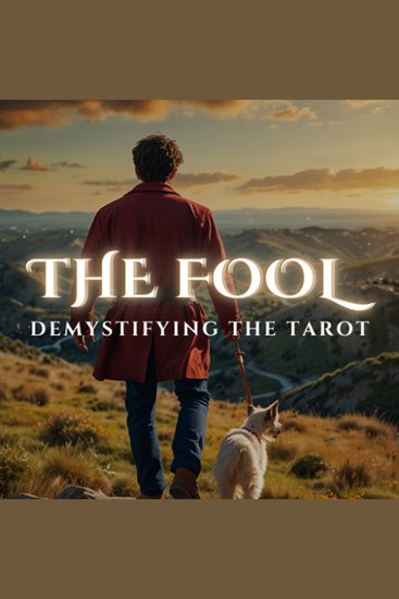 The Fool - Demystifying the Tarot - cover