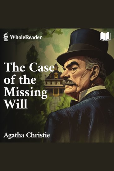 The Case of the Missing Will - cover