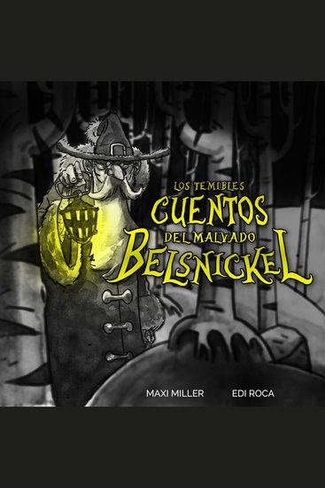 Los Temibles Cuentos del Malvado Belsnickel - cover