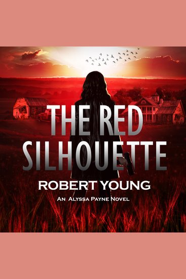 The Red Silhouette - An Alyssa Payne Novel Book 2 - cover