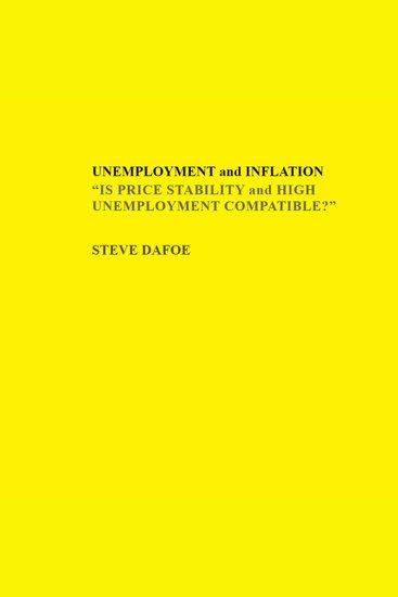 UNEMPLOYMENT and INFLATION "IS PRICE STABILITY and HIGH UNEMPLOYMENT COMPATIBLE?" - cover