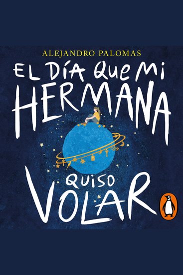 El día que mi hermana quiso volar - cover