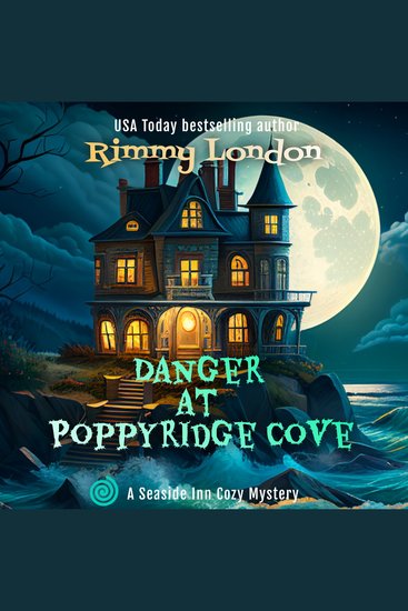 Danger at Poppyridge Cove - cover