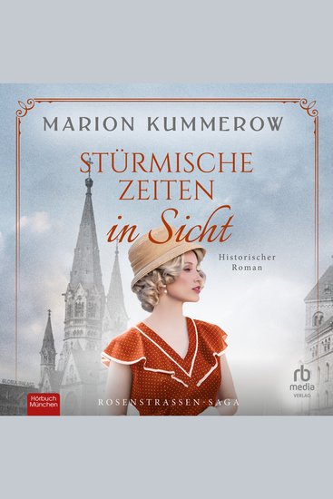 Stürmische Zeiten in Sicht - Rosenstrassen-Saga - cover