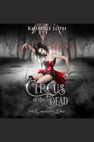 Circus of the Dead: Boxset 2 - cover
