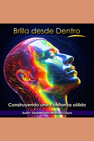 Brilla desde Dentro - Construyendo una confianza sólida - cover